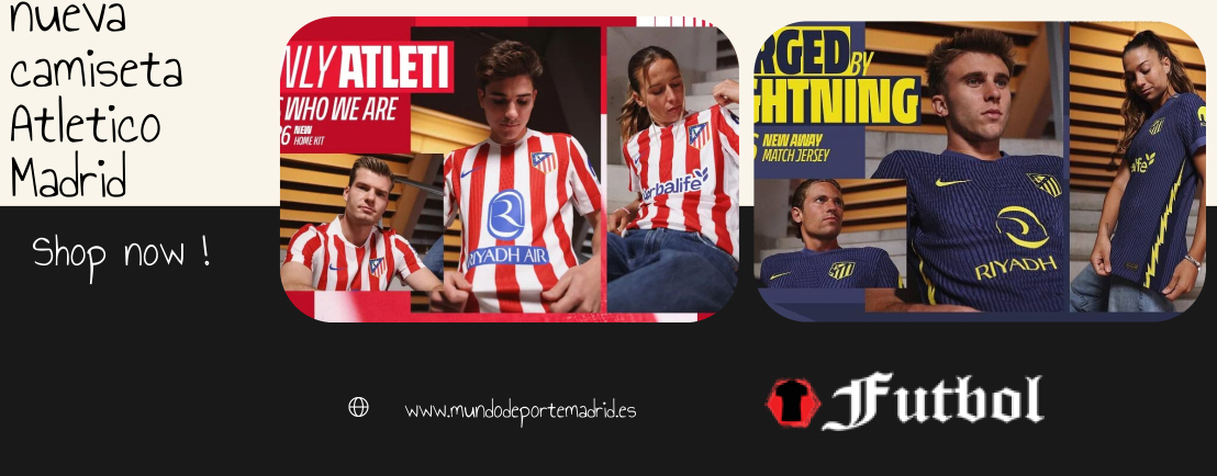 camisetas de futbol Atletico Madrid 2025-2026